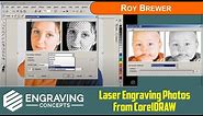 Laser engraving photos from CorelDRAW