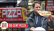 Barstool Pizza Review - 99 Cent Pizza presented by Travis Mathew