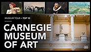 Museum Tour + Top 10 | Episode 1 | Carnegie Museum of Art – Pittsburgh PA