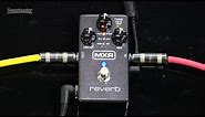 MXR Reverb Effects Pedal Review by Sweetwater