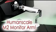 Humanscale M2 Monitor Arm Review!