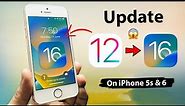 Update iOS 12 to iOS 16🔥🔥 || Install iOS 16 on iPhone 6 & 5s & 6s