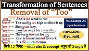 Transformation of Sentences - Removal of too in English Grammar | Remove Too | rules & concept