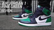 Air Jordan 1 Pine Green Review & On Feet