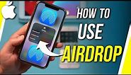 How to Use Airdrop on iPhone or iPad