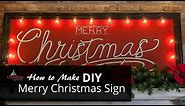 DIY Merry Christmas Sign with Marquee Lights