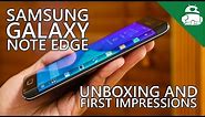 Samsung Galaxy Note Edge Unboxing & First Impressions!