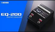 BOSS EQ-200 Graphic Equalizer Overview