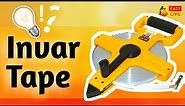 Invar tape in Surveying | Composition of invar tape| Advantages and disadvantages of invar tape