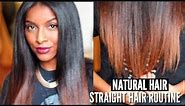 How To: Straighten My Natural Hair FULL ROUTINE