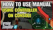 Farming Simulator 22 FS22 How To Use Manual Gearbox Controller Console