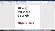 What is the difference between KB and Kb MB and Mb | Speed vs Size, bits vs Byte