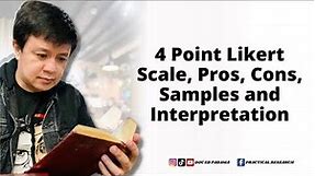 4 POINT LIKERT SCALE, PROS, CONS, SAMPLES AND INTERPRETATION
