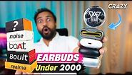 TOP 5 Earbuds Under2000 || UNDER 2000 Best EARBUDS