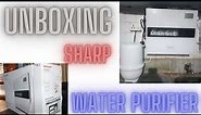 Unboxing Sharp Water Purifier | Complete information and Installation.