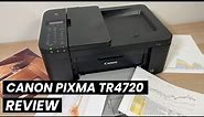 Canon PIXMA TR4720 QUICK REVIEW