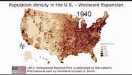 U.S. Population Density (1790–2010) - Westward Expansion