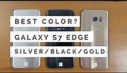 What's the best color for the Samsung Galaxy S7 Edge?