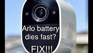 Arlo Essential Spotlight Camera Battery dying FIX!!!!!