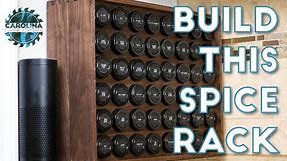 How to Build the Ultimate Spice Rack | Woodworking / DIY