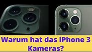 Warum hat das iPhone 3 Kameras?