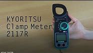 KYORITSU Digital Clamp Meter KEW 2117R | Product Introduction