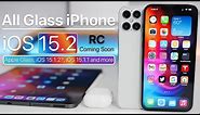 All Glass iPhone, Apple Glass, iOS 15.2, AirPods Sales and more