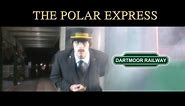The Polar Express Okehampton
