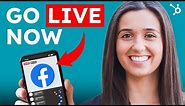 How to Go Live on Facebook (Guide)