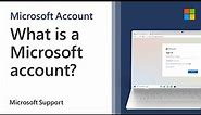 What is a Microsoft account? | Microsoft