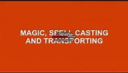 (REUPLOAD) Cartoon Magic Spell casting and Transporting Sound Effects