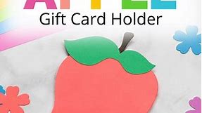 Teacher Appreciation Apple Gift Card Holder