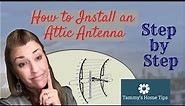 Attic Antenna Installation