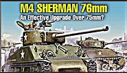 How Effective Was The US 76mm Gun on An M4 Sherman Compared to The 75mm?