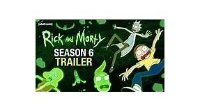 Rick and Morty - Season 6 Official Trailer - adult swim
