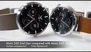 Moto 360 2nd Gen Overview & Compared with Moto 360 1st Gen