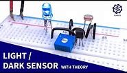 Light Sensor circuit on Breadboard + Darkness Detector | LDR & Transistor Projects