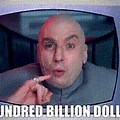 Austin Powers $1 Billion Dollars Meme