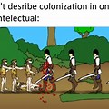 Colonizer Speech Bubble Meme