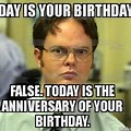 Dwight Shrute Meme Happy Birthday