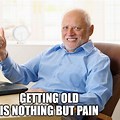 Funny Old Man Pain Meme