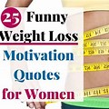 Funny Weight Loss Quotes for Motivation