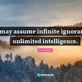 Infinite Ignorance Quotes