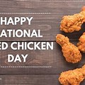 International Fried Chicken Day