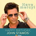 John Stamos Happy Birthday