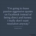 Passive Aggressive Motivational Quotes
