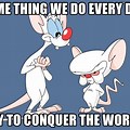 Pinky and the Brain Meme Step One
