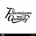Premium Quality Text
