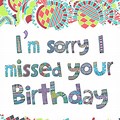 Sorry We Missed Your Birthday Clip Art Free