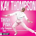Think Pink Kay Thompson